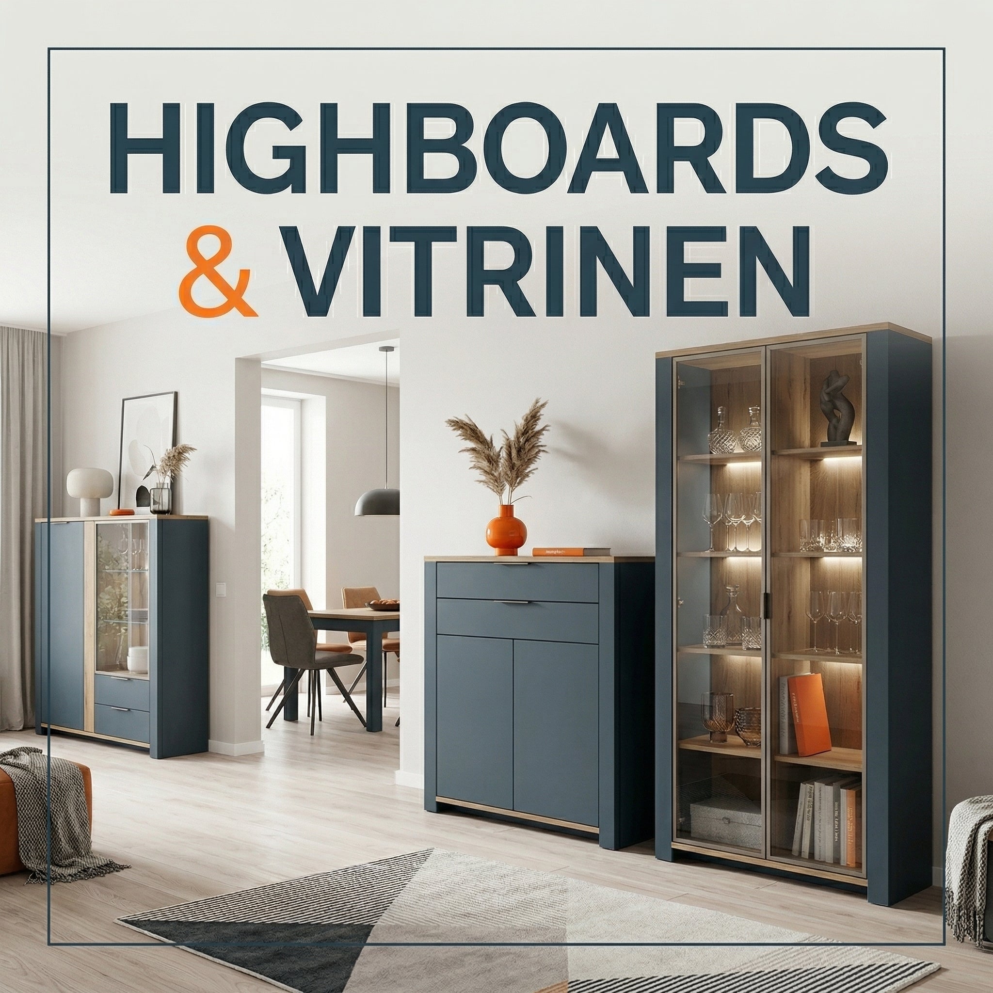Highboards & Vitrinen